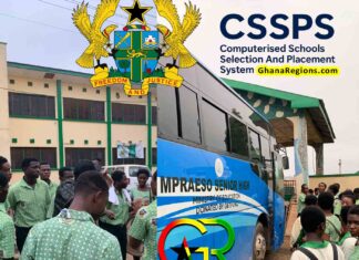 Ghana Schools Placement, Self Placement System, Check Placement, CSSPS Website