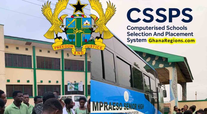 Ghana Schools Placement, Self Placement System, Check Placement, CSSPS Website