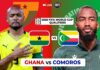 List of Qualified African Teams, 2026 FIFA World Cup, Ghana vs Comoros