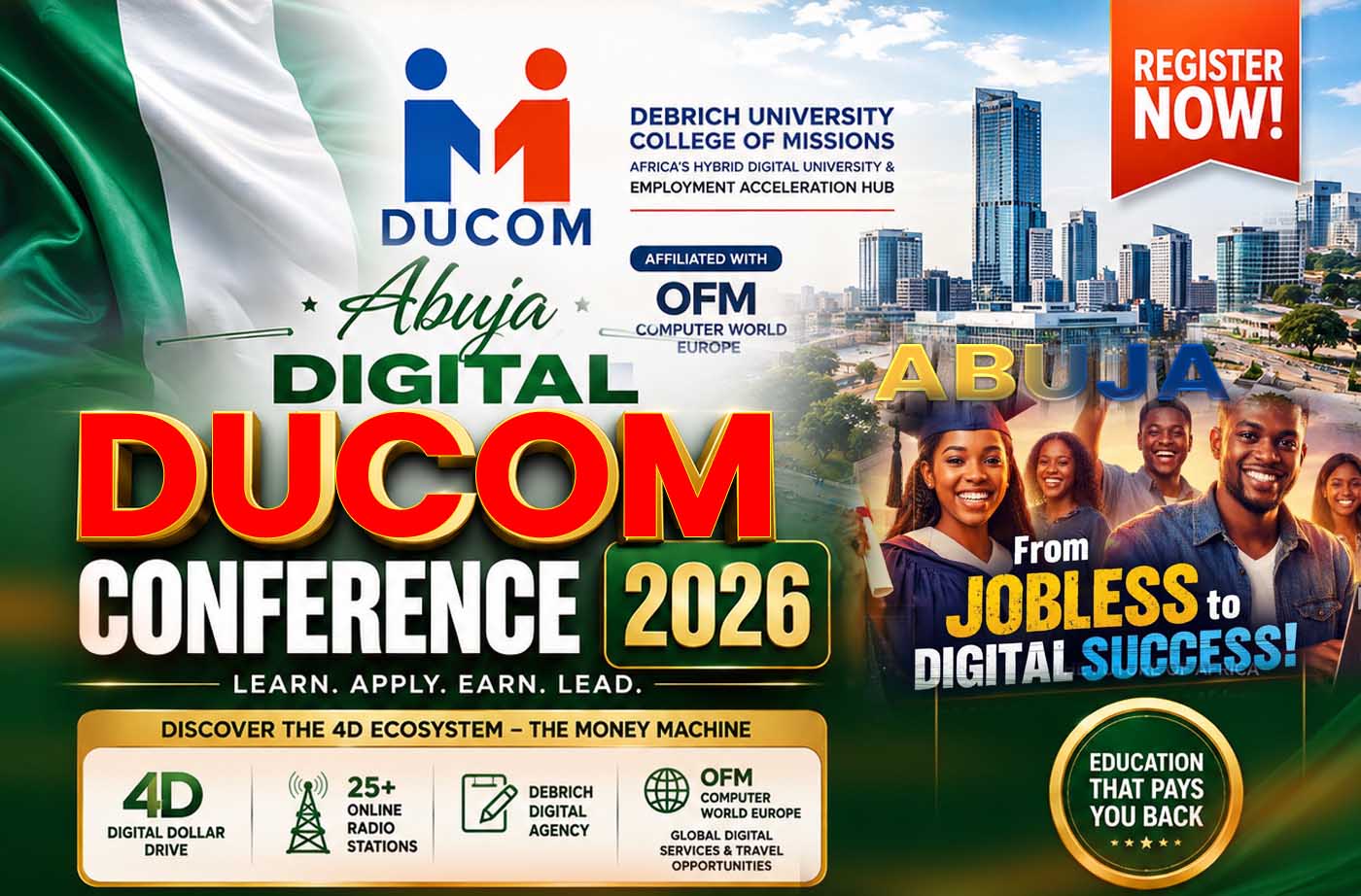 Abuja Digital DUCOM Conference 2026, Debrich University College of Missions, DUCOM 4D Ecosystem, DUCOM Digital Dollar Drive
